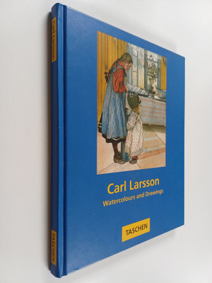 Carl Larsson ym. : Carl Larsson - Watercolours and Drawings