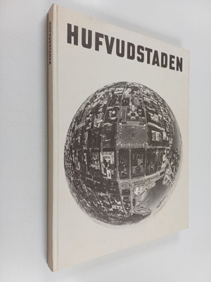 Bert Carpelan : Hufvudstaden : en bildbok vid Hufvudstads...