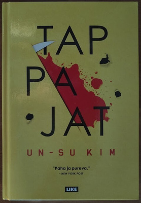Un-su Kim: Tappajat