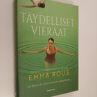 Emma Rous : Täydelliset vieraat - pikkukuva 1