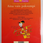 Sari Luhtanen ym. : Aina vain paksumpi - pikkukuva 2