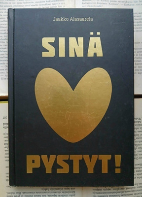 Jaakko Alasaarela - Sinä pystyt! (sid.)
