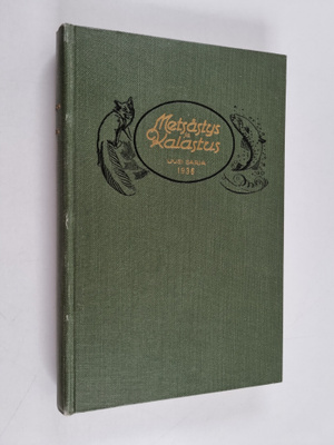 Metsästys ja kalastus : uusi sarja 1936