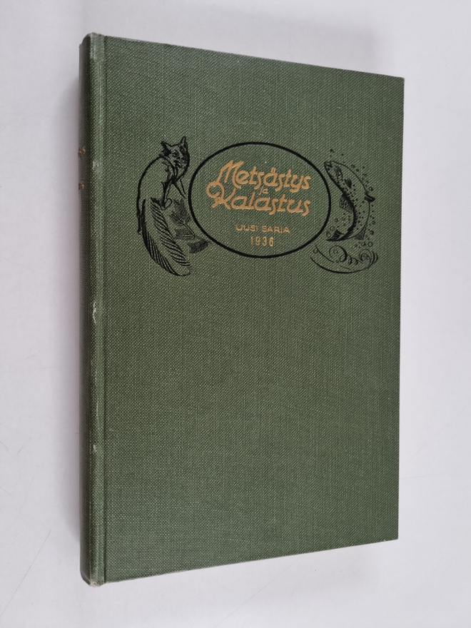 Metsästys ja kalastus : uusi sarja 1936