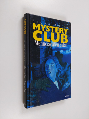 Fiona Kelly : Menneisyyden salat