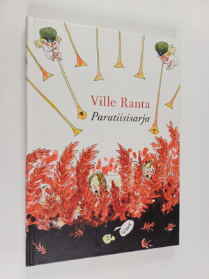 Ville Ranta : Paratiisisarja