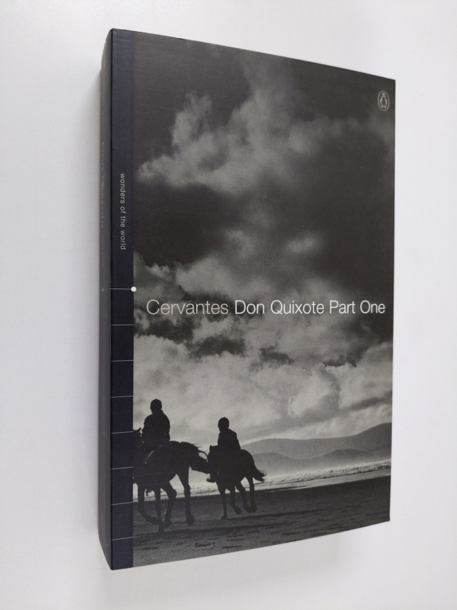 Miguel de Cervantes Saavedra : The ingenious Hidalgo Don ...