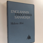 Helena (toim.) Ahti : Englannin frekvenssisanakirja : 200... - pikkukuva 1