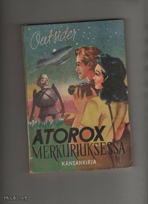 Outsider: Atorox Merkuriuksessa, Kansankirja 1948, nid., K3