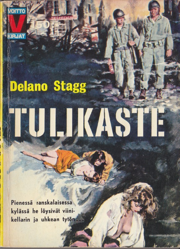 Voitto 006 Delano Stagg: Tulikaste (1962)