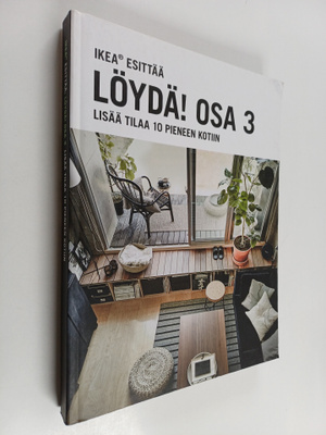 Löydä! Osa 3 : lisää tilaa pieneen kotiin