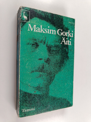Maksim Gorki : Äiti