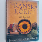 Joanne Harris : Det franska köket : en kokbok - pikkukuva 1
