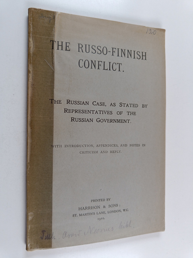 The Russo-Finnish conflict. The Russian case, as stated b...