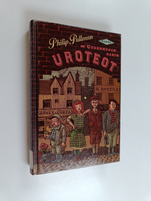 Philip Pullman : Uudenkujan sakin uroteot : Vahakabinetin...