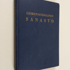 Lääketieteellinen sanasto : saksalais- ja latinalais-suom... - pikkukuva 1