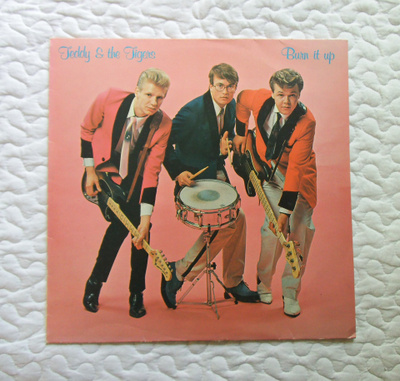 Teddy & The Tigers – Burn It Up - LP