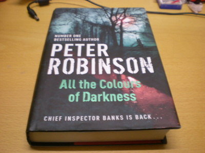 Peter Robinson: All the Colours of Darkness