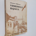 Johannes Mälkönen : Viimeisellä rajalla - pikkukuva 1