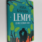 Anna Gavalda : Lempi ei ole leikin asia - pikkukuva 1