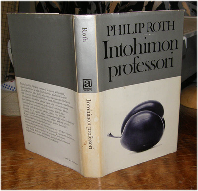 Roth - Intohimon professori - WSOY sid. 1978