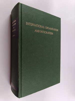 International Organization and Integration - Annotated Ba...