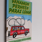 Maija-Liisa Istolainen : Vanamon perheen paras loma - pikkukuva 1