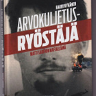 Harri Nykänen (toim.): Arvokuljetusryöstäjä - pikkukuva 1