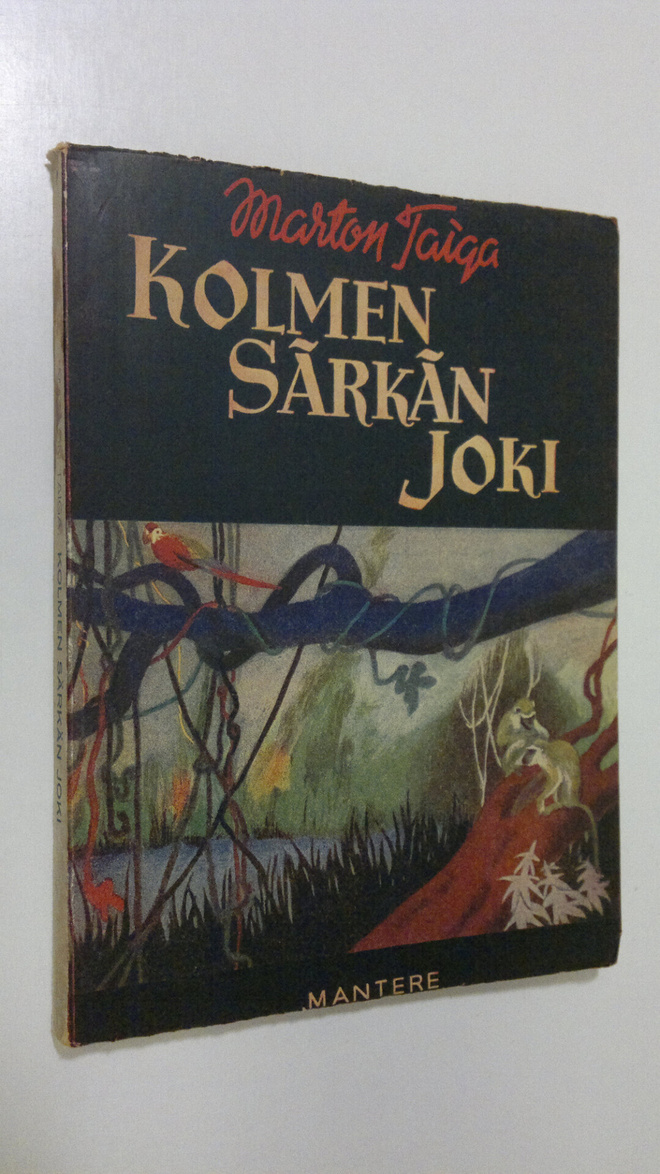 Marton Taiga : Kolmen särkän joki