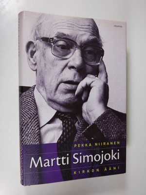 Pekka Niiranen : Martti Simojoki : kirkon ääni
