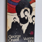 George Orwell : Vuonna 1984 - pikkukuva 1