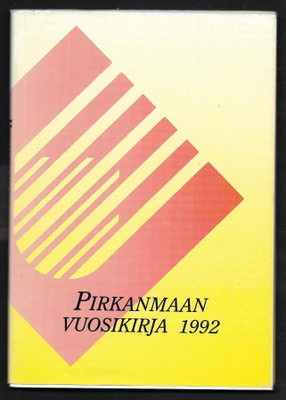 Niemi,  Jussi (toim.) : Pirkanmaan vuosikirja. 1992