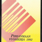 Niemi, Jussi (toim.) : Pirkanmaan vuosikirja. 1992 - pikkukuva 1
