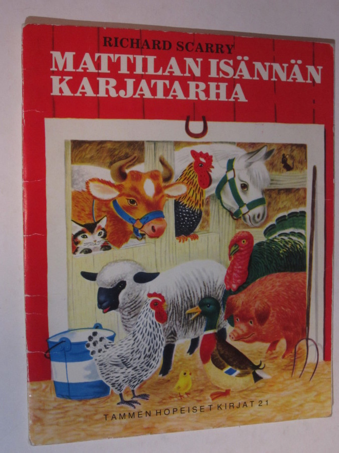 Richard Scarry : Mattilan isännän karjatarha - 6.p 1975