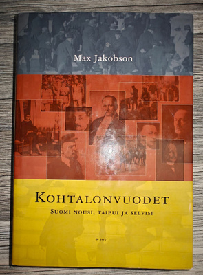 Max Jakobson: Kohtalonvuodet