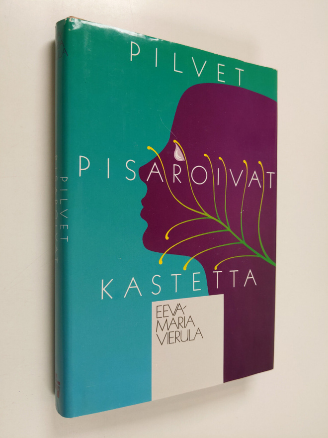 Eeva-Maria Vierula : Pilvet pisaroivat kastetta