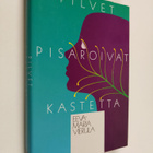 Eeva-Maria Vierula : Pilvet pisaroivat kastetta - pikkukuva 1