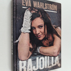 Eva Wahlström : Rajoilla - pikkukuva 1
