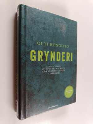 Outi Hongisto : Grynderi