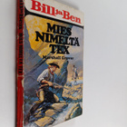 Marshall Grover : Bill ja Ben : Mies nimeltä Tex - pikkukuva 1