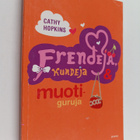 Cathy Hopkins : Frendejä, kundeja & muotiguruja - pikkukuva 1