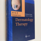 Norman Levine ym. : Dermatology Therapy. A - Z Essentials - pikkukuva 1