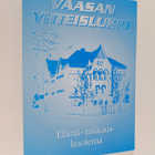 Kyösti (toim.) Kelhä : Elämä - rakkaus - kuolema : novelleja - pikkukuva 1