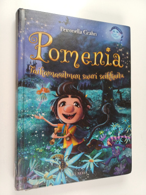 Petronella Grahn : Taikamaailman suuri seikkailu