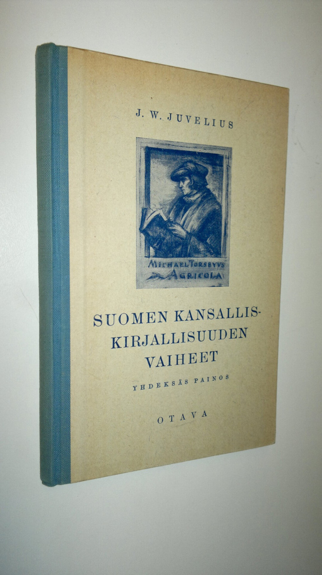 J. W. Juvelius : Suomen kansalliskirjallisuuden vaiheet :...