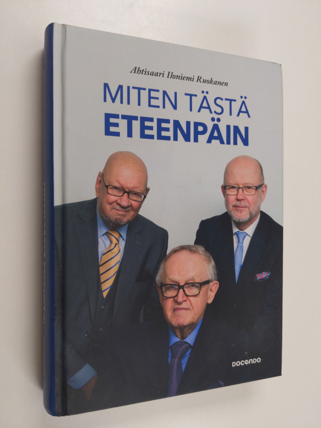 Jaakko Iloniemi ym. : Miten tästä eteenpäin