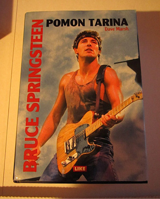 DAVE MARSH : BRUCE SPRINGSTEEN