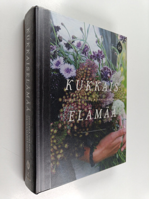 Johanna Vireaho : Kukkaiselämää