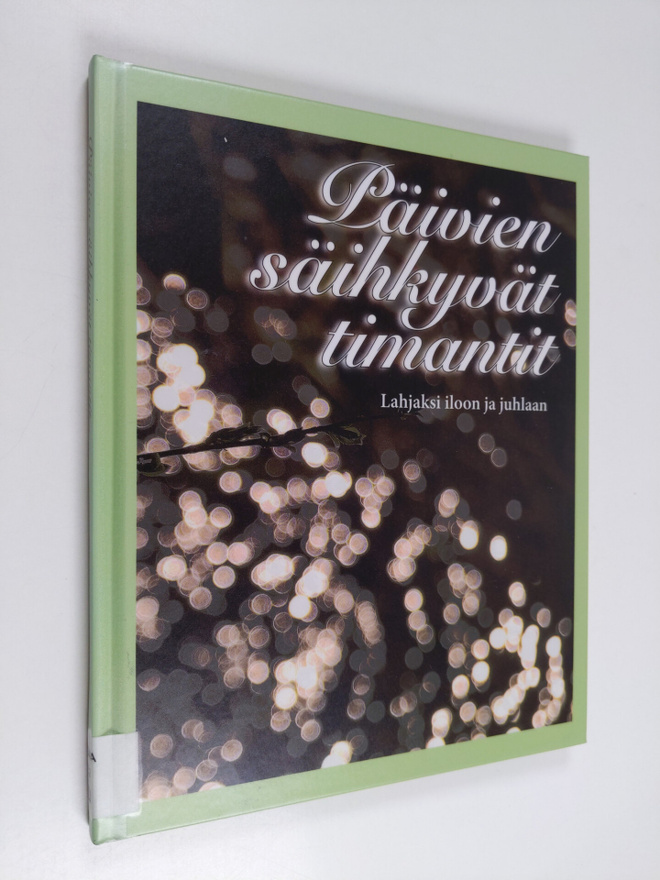 Katariina (toim.) Yliruusi : Päivien säihkyvät timantit :...