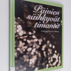Katariina (toim.) Yliruusi : Päivien säihkyvät timantit :... - pikkukuva 1